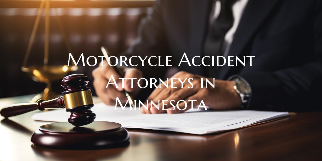 Motorcycle Accident Attorneys in Minnesota