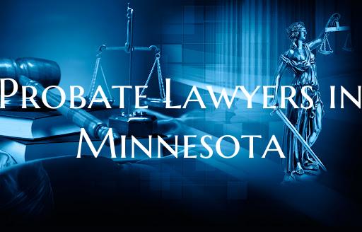 Probate Lawyers in Minnesota