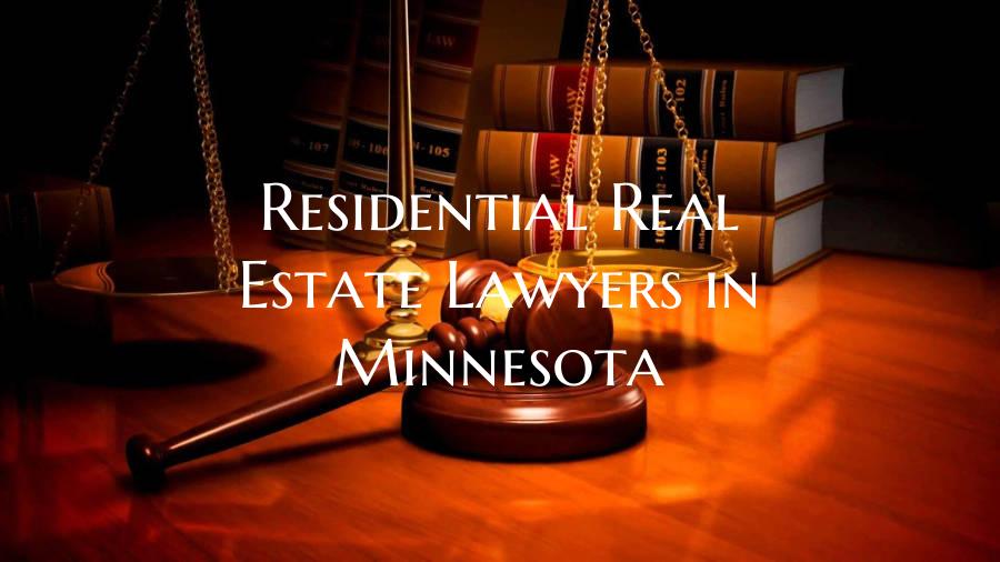 Residential Real Estate Lawyers in Minnesota