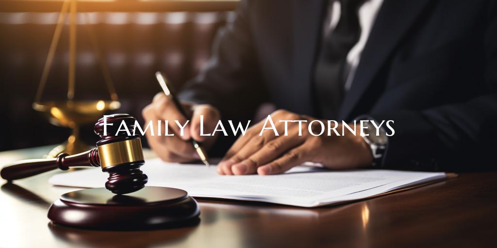 Family Law Attorneys