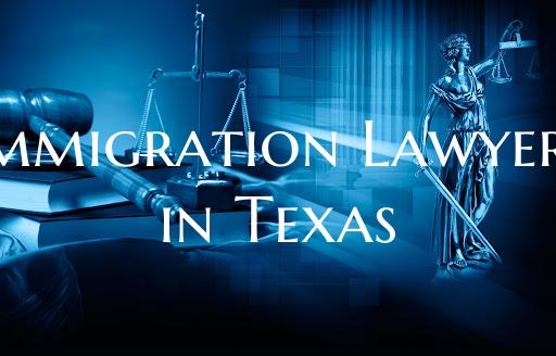 Immigration Lawyers in Texas