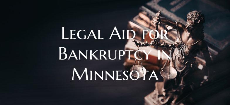 Legal Aid for Bankruptcy in Minnesota