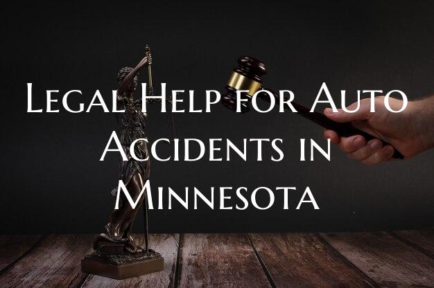 Legal Help for Auto Accidents in Minnesota